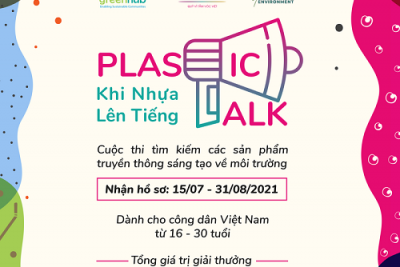Cuộc thi “Plasic Talk – Khi nhựa lên tiếng” bước vào vòng 2