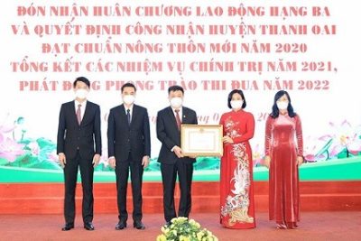 Huyện Thanh Oai đón nhận Huân chương Lao động hạng Ba và Bằng công nhận đạt chuẩn nông thôn mới